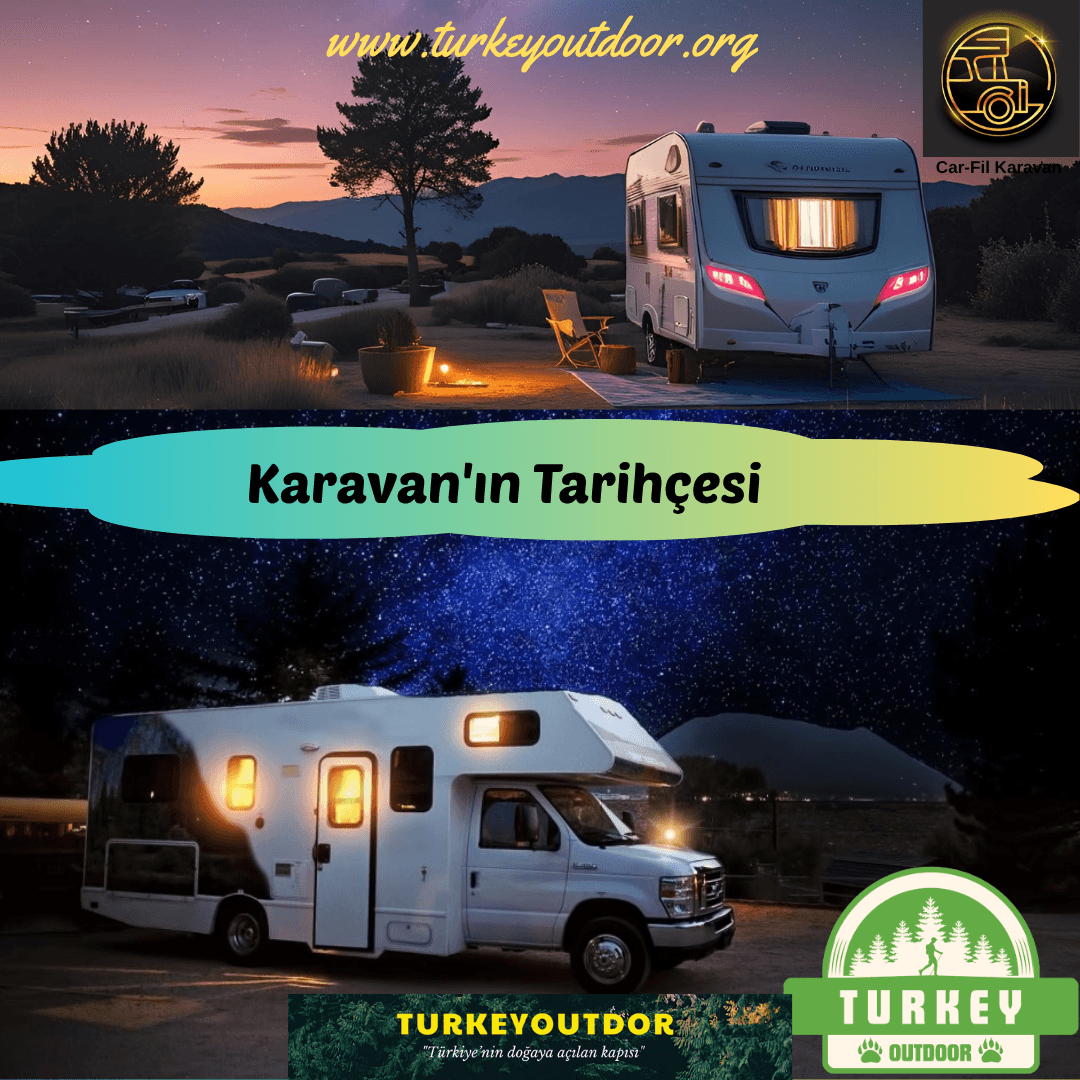 Karavan’ın Tarihçesi