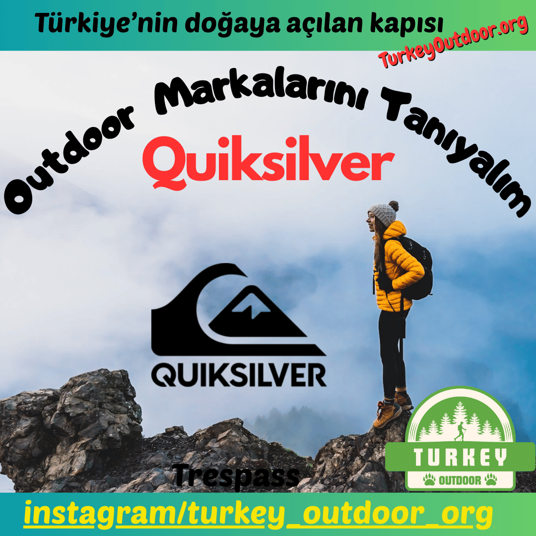 Lernen wir Outdoor-Marken kennen: Quiksilver